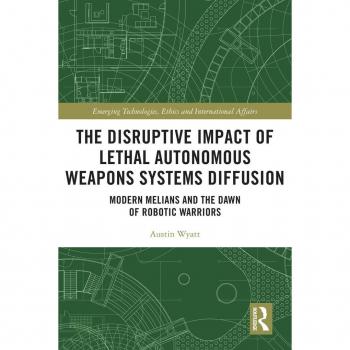 Vitalsource Technologies, Inc. The Disruptive Impact Of Lethal Autonomous Weapons Systems Diffusion