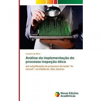 Da Silva, L: Análise da implementação do processo inspeção ó