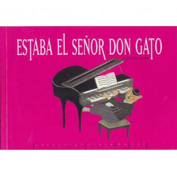 Estaba El Senor Don Gato, Coleccion Clave De Sol