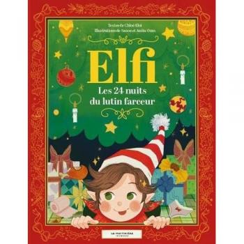 Les 24 nuits du lutin farceur