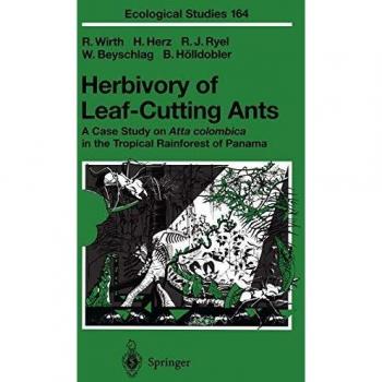 Herbivory Of Leaf-Cutting Ants: A Case Study on Atta colombica in the Tropical Rainforest of Panama