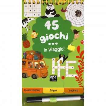 45 giochi in viaggio. Ediz. a colori. Ediz. a spirale. Con Prodotti vari
