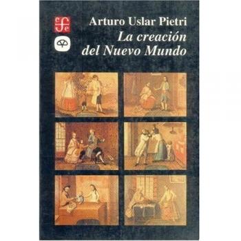 LA CREACION DEL NUEVO MUNDO