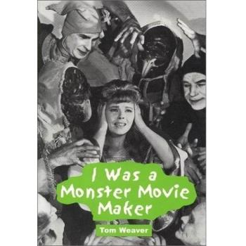 I Was a Monster Movie Maker