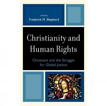 Rowman & Littlefield Pub, Inc. Christianity and Human Rights