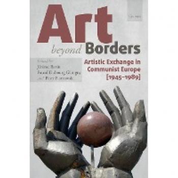 Artistic Exchange in Communist Europe (1945-1989)