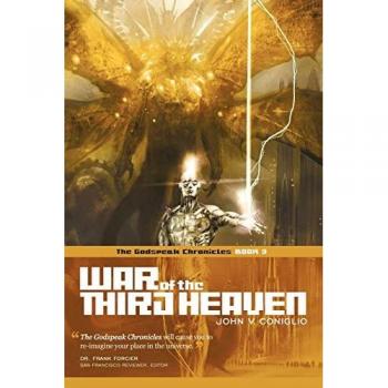 War of the Third Heaven: Book 3 of The Godspeak Chronicles