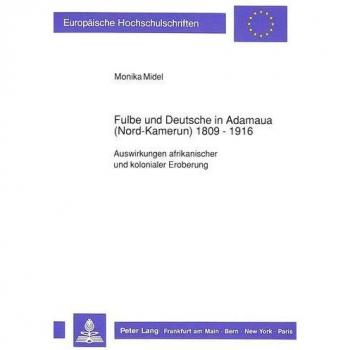 Fulbe und Deutsche in Adamaua