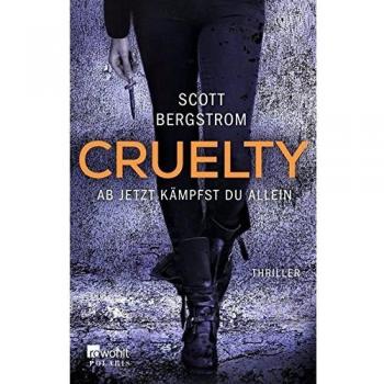 Cruelty: Ab jetzt kÃ¤mpfst du allein
