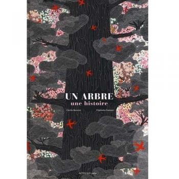 Un arbre, une histoire