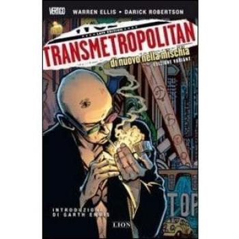 Di nuovo nella mischia. Transmetropolitan. Edizione variant