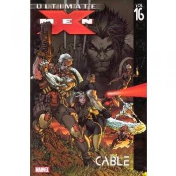 Ultimate X-Men Volume 16: Cable TPB