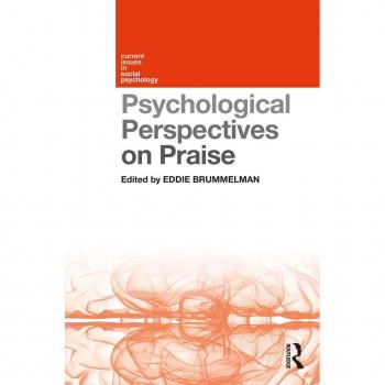 Psychological Perspectives on Praise