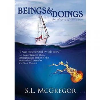Beings and Doings: An allegory of God's love