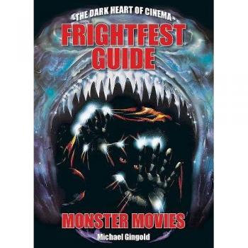 The Frightfest Guide to Monster Movies