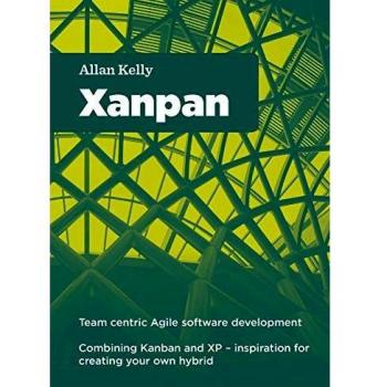 Xanpan: Team Centric Agile Software Development