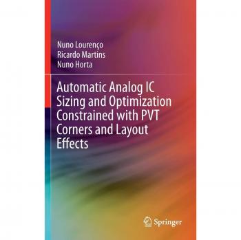 Automatic Analog IC Sizing and Optimization Constrained with PVT Corners and Layout Effects