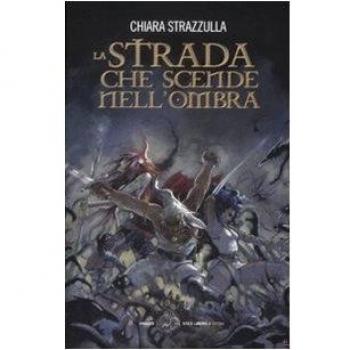 La strada che scende nell'ombra