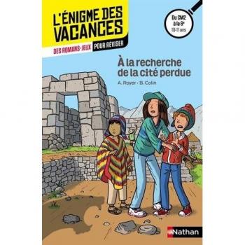 A la recherche de la cité perdue : Du CM2 à la 6e