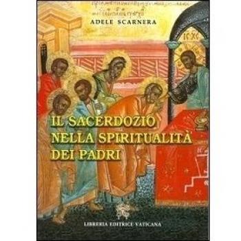 Il sacerdozio nella spiritualità dei padri