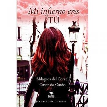 MI INFIERNO ERES TÚ