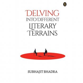 Delving into Different Literary Terrains