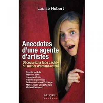 Anecdotes d'une agente d'artistes