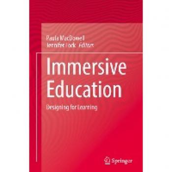 Immersive Education: Designing for Learning