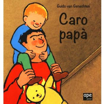 Caro papà. Ediz. illustrata