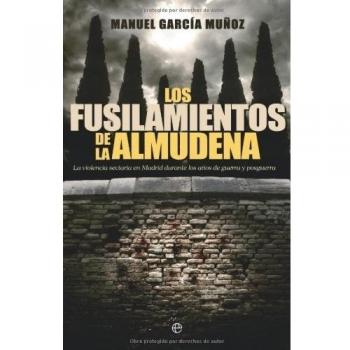 Los fusilamientos de La Almudena