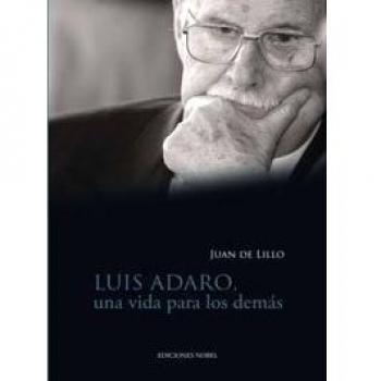 Luis Adaro Una Vida Para Los Demas (0)