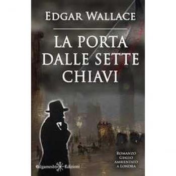 La porta dalle sette chiavi. Con Libro in brossura