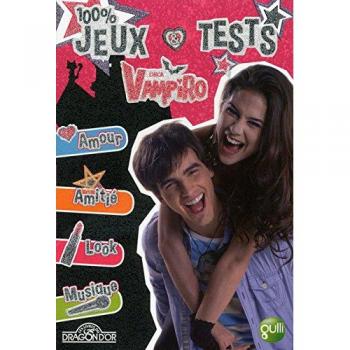 Chica vampiro : 100% jeux et quiz