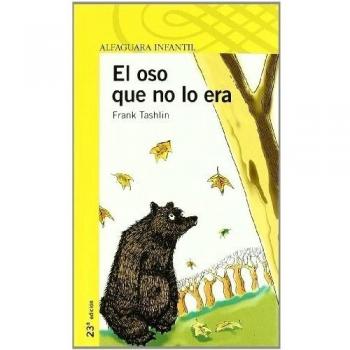 El oso que no lo era