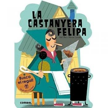 La castanyera felipa