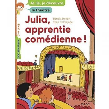 Julia, Apprentie Comédienne