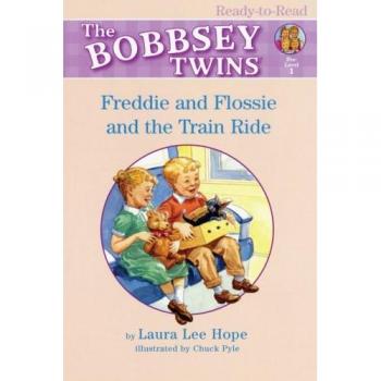 Freddie and Flossie and the Train Ride