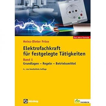 Elektrofachkraft für festgelegte Tätigkeiten Band 1