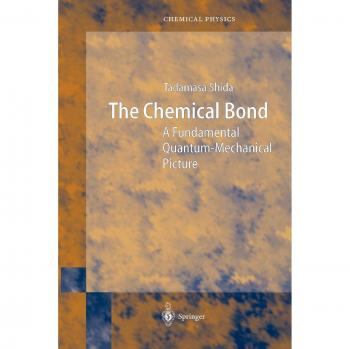The Chemical Bond: A Fundamental Quantum-Mechanical Picture