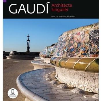 Gaudí, architecte singulier