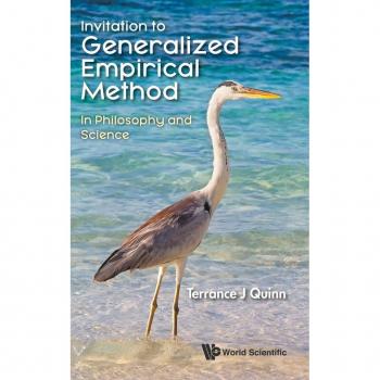 Invitation to Generalized Empirical Method in Philosophy and Science