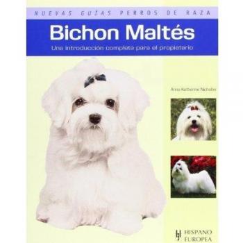 Bichon Maltés (Nuevas guías perros de raza)