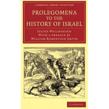 Prolegomena to the History of Israel