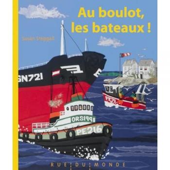Au boulot, les bateaux !