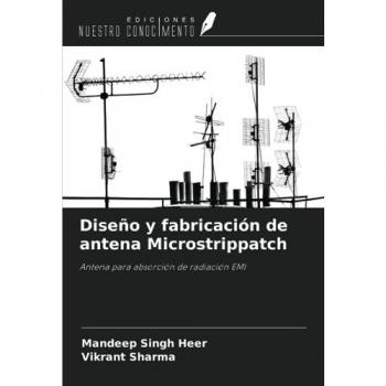 Singh Heer, Mandeep: Diseño y fabricación de antena Microstrippatch