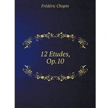 12 Studies for Piano, Op. 10: Softcover