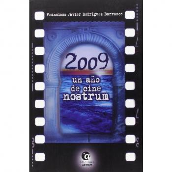 2009, un año de cine nostrum.