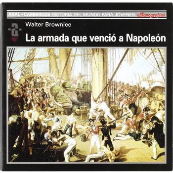 La Armada que venció a Napoleón.