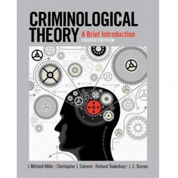 Criminological Theory: A Brief Introduction Collectif