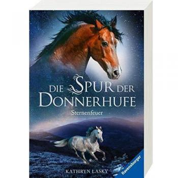 Die Spur der Donnerhufe, Band 2: Sternenfeuer